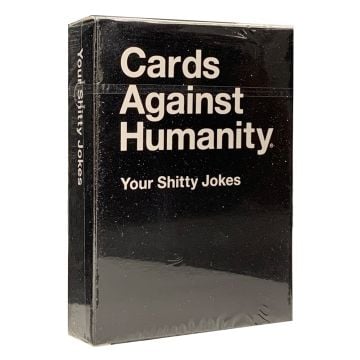Cards Against Humanity: Your Shitty Jokes Expansion