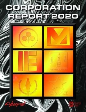 Cyberpunk 2020 Roleplaying Game Corporation Report 2020 Sourcebook