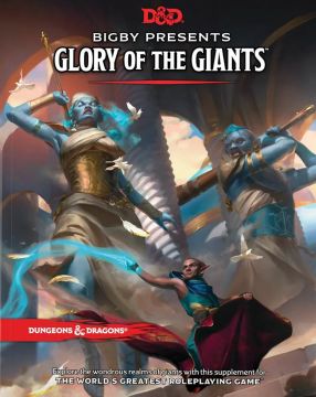 Dungeons & Dragons: Bigby Presents Glory of the Giants