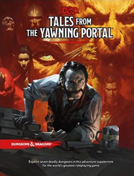 Dungeons & Dragons: Tales from the Yawning Portal Adventure
