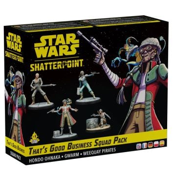 Star Wars Shatterpoint Hello That's Good Business Squad Pack Expansion Miniatures Game