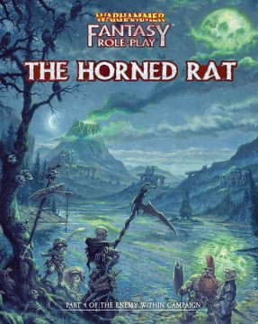 Warhammer: Fantasy Roleplay Enemy Within Volume 4: The Horned Rat